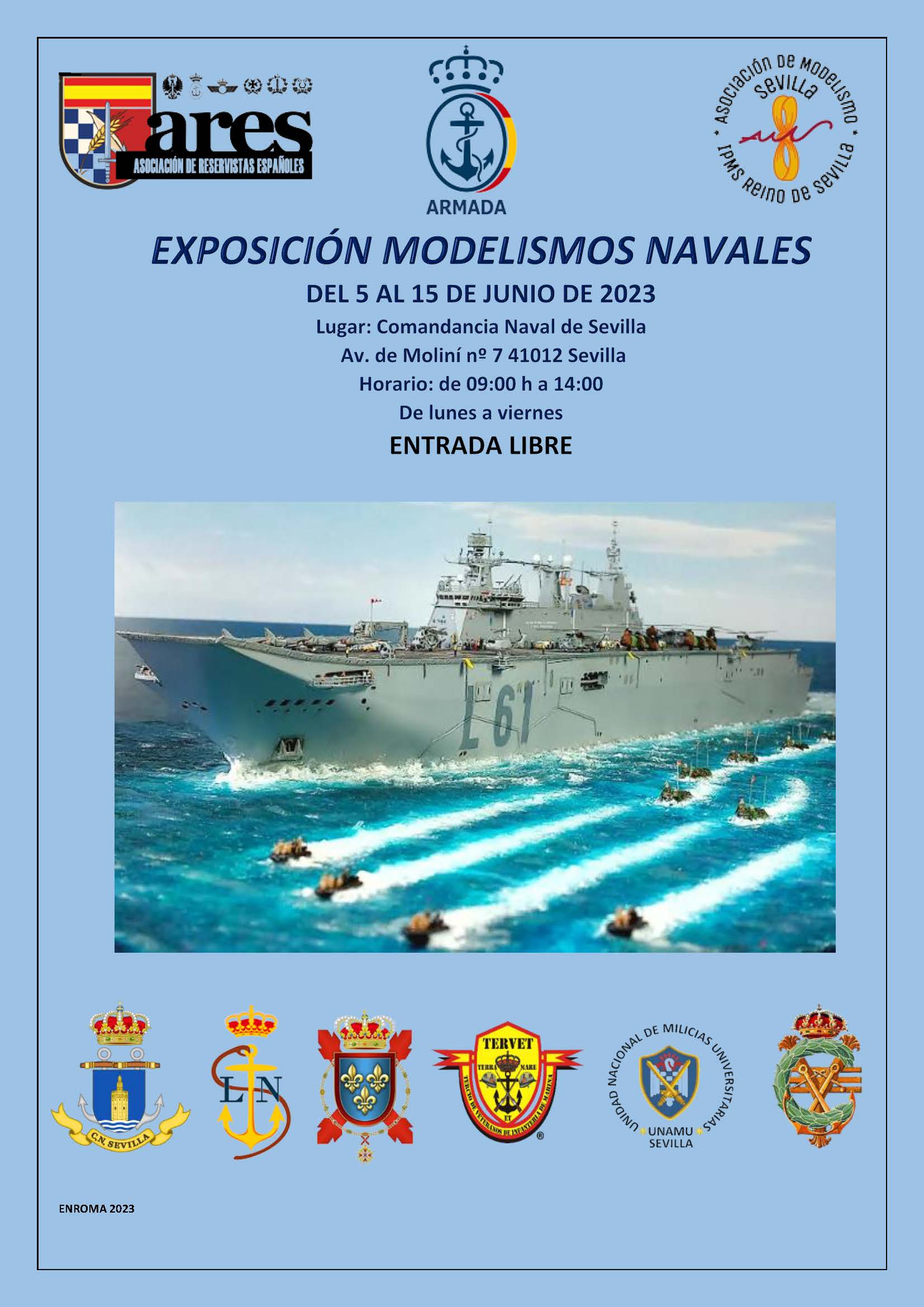 I Exposición de modelismo naval. Delegación de ARES en Sevilla. -  Asociación ARES de Reservistas Españoles